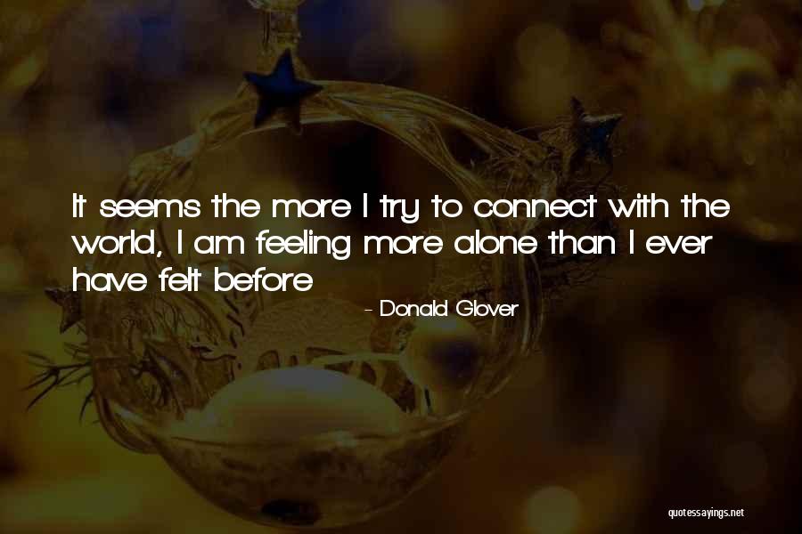Miloro Lingual Nerve Quotes By Donald Glover Miloro Lingual Nerve Quotes By Donald Glover