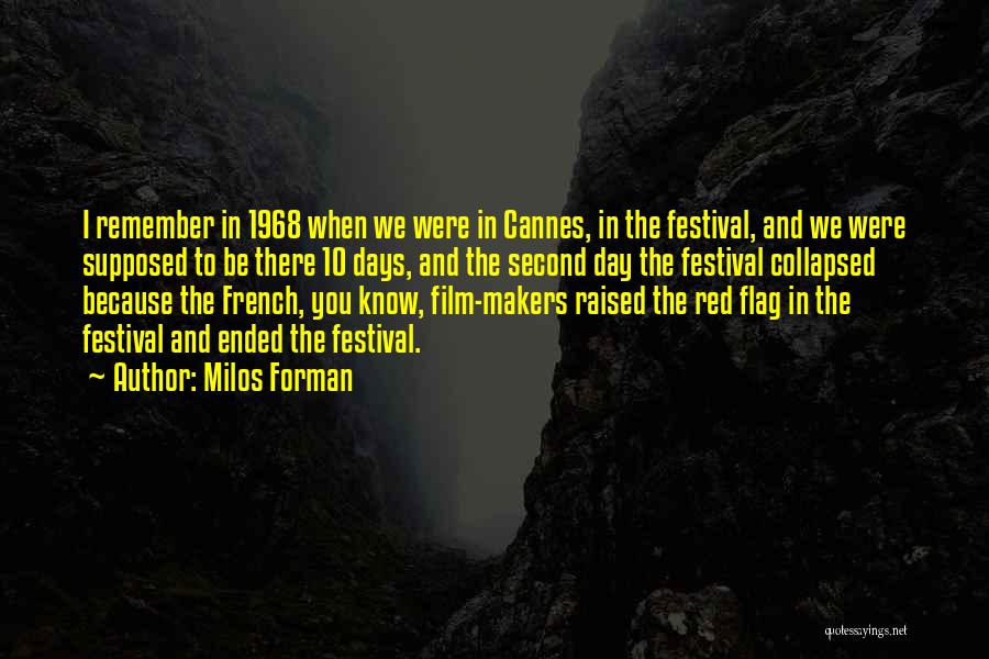 Milos Forman Quotes 130990