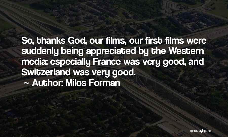 Milos Forman Quotes 295301