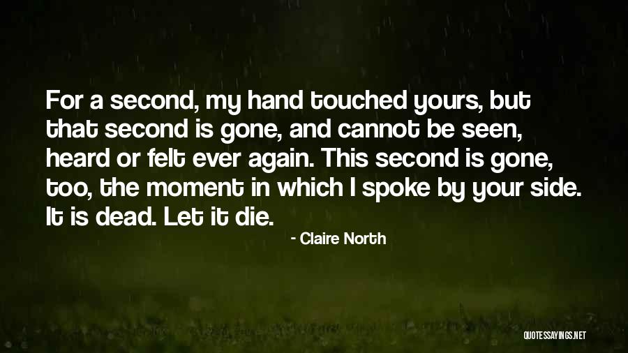 Milos Obilic Quotes By Claire North Milos Obilic Quotes By Claire North