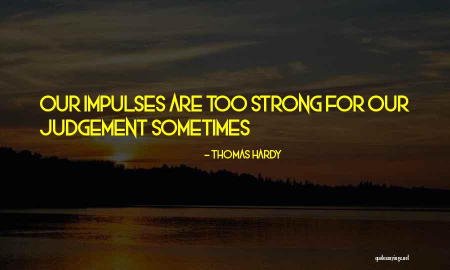 Milos Obilic Quotes By Thomas Hardy Milos Obilic Quotes By Thomas Hardy