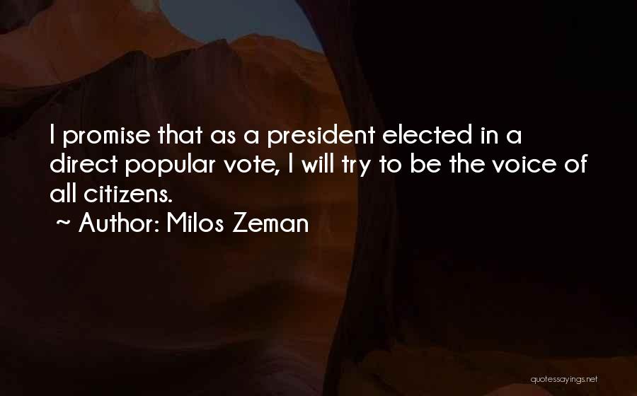 Milos Zeman Quotes 1740053