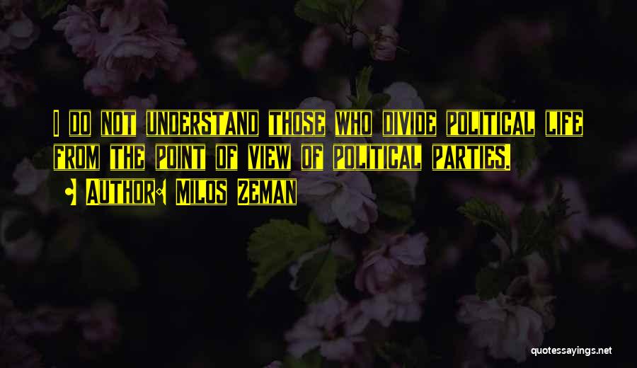 Milos Zeman Quotes 89558