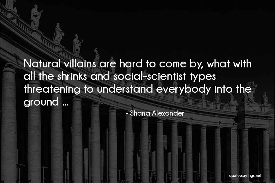 Milosav Savic Quotes By Shana Alexander Milosav Savic Quotes By Shana Alexander