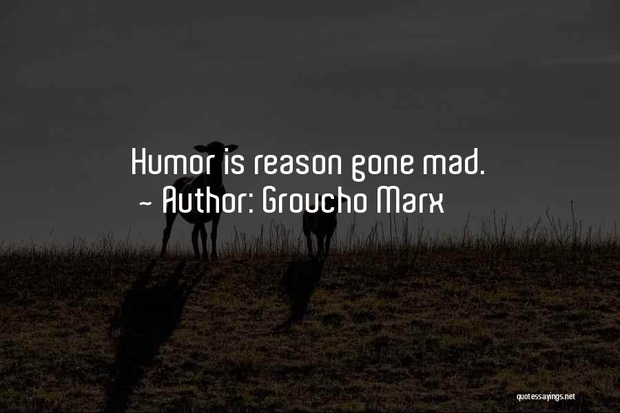 Milosevac Quotes By Groucho Marx