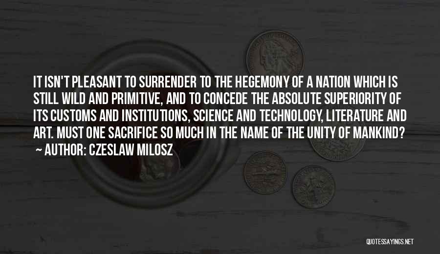 Milosz Quotes By Czeslaw Milosz