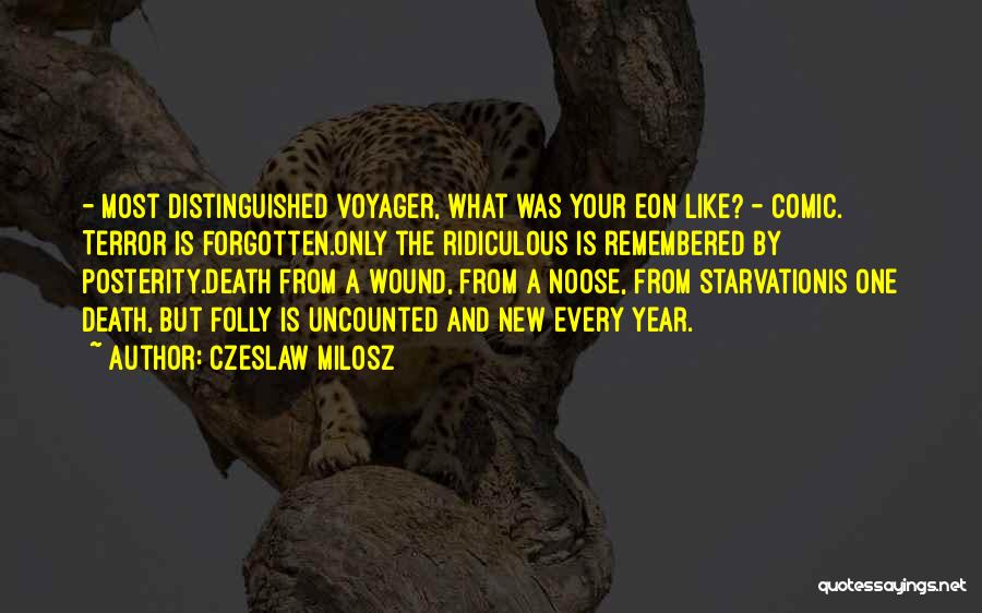 Milosz Quotes By Czeslaw Milosz