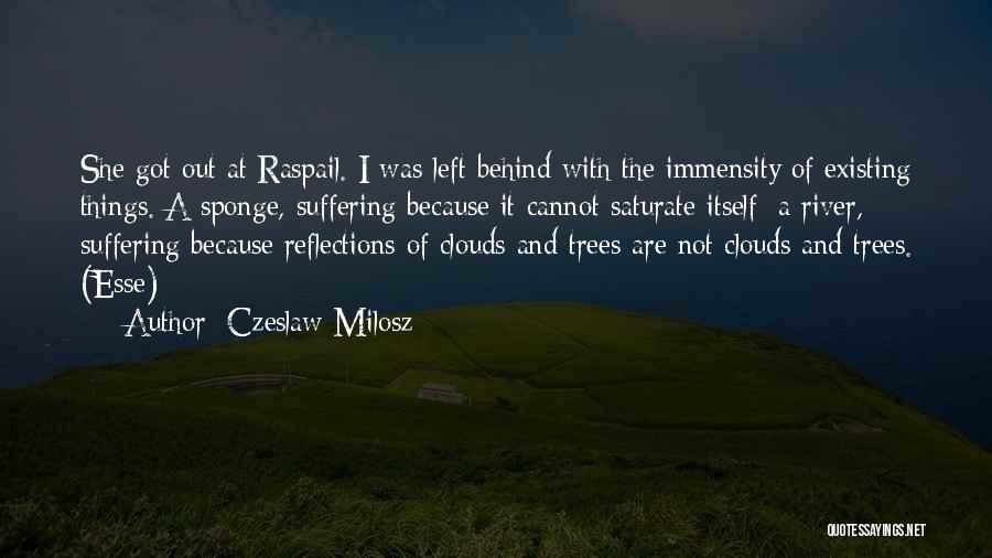 Milosz Quotes By Czeslaw Milosz