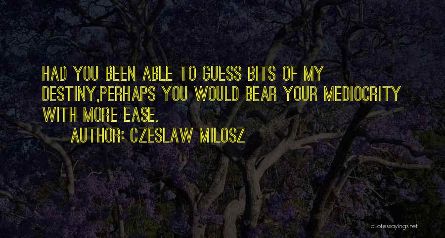 Milosz Quotes By Czeslaw Milosz