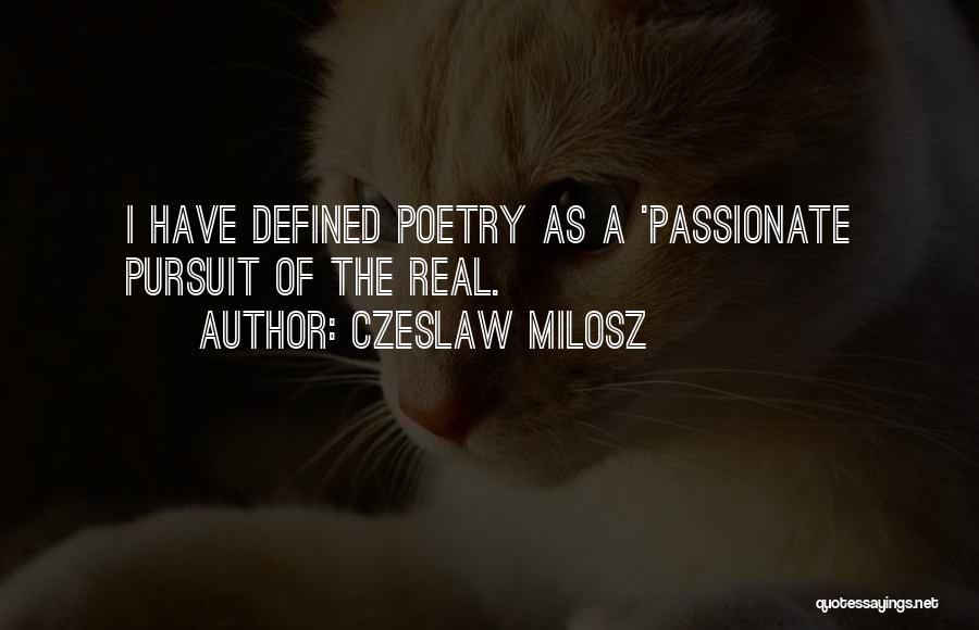 Milosz Quotes By Czeslaw Milosz