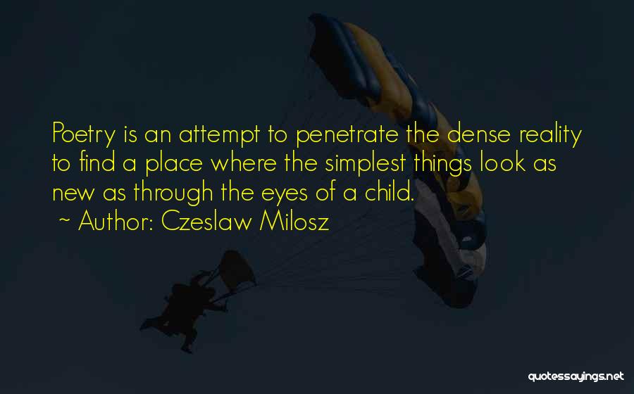 Milosz Quotes By Czeslaw Milosz