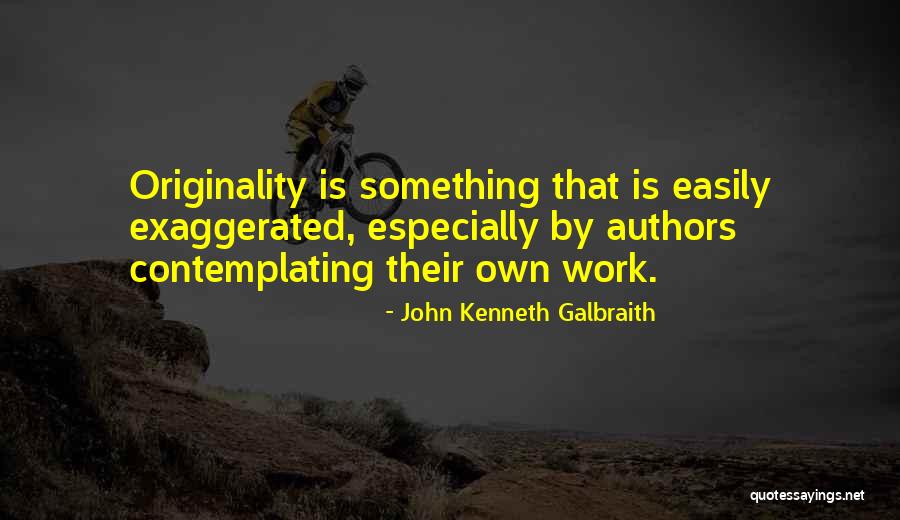 Milovan Brkic Quotes By John Kenneth Galbraith Milovan Brkic Quotes By John Kenneth Galbraith