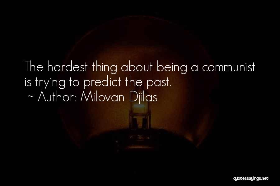 Milovan Djilas Quotes 1583606