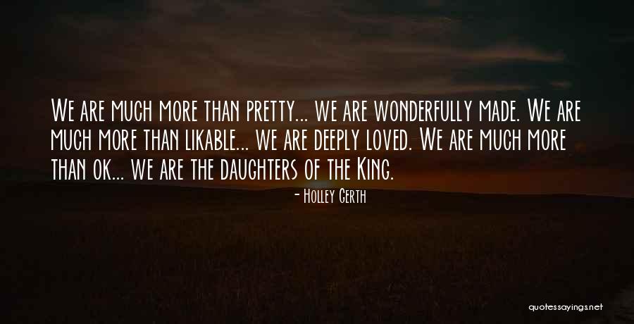 Milovanie Quotes By Holley Gerth Milovanie Quotes By Holley Gerth