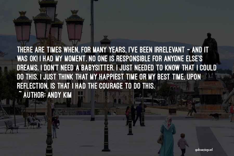 Milovat A Ctit Quotes By Andy Kim