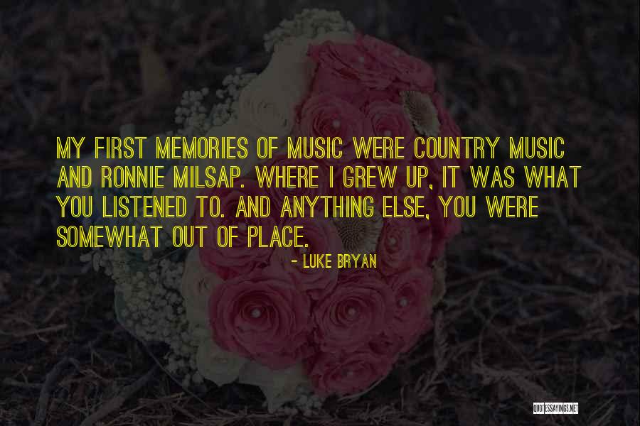 Milsap Country Quotes By Luke Bryan Milsap Country Quotes By Luke Bryan