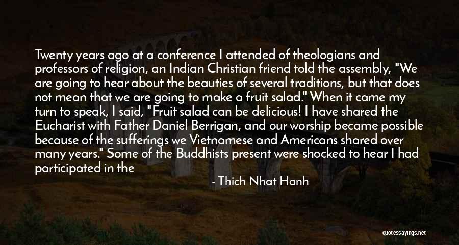 Milsap University Quotes By Thich Nhat Hanh