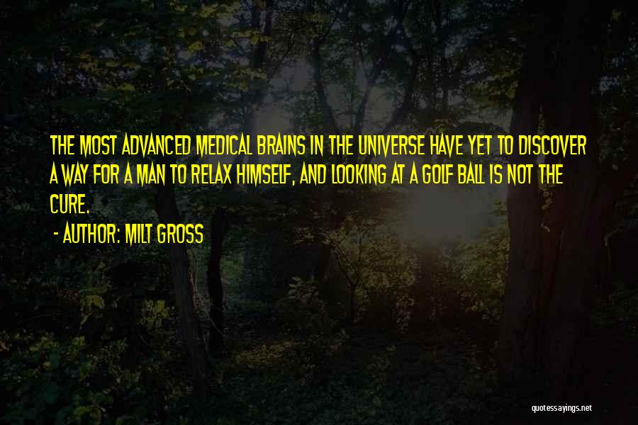 Milt Gross Quotes 1244350