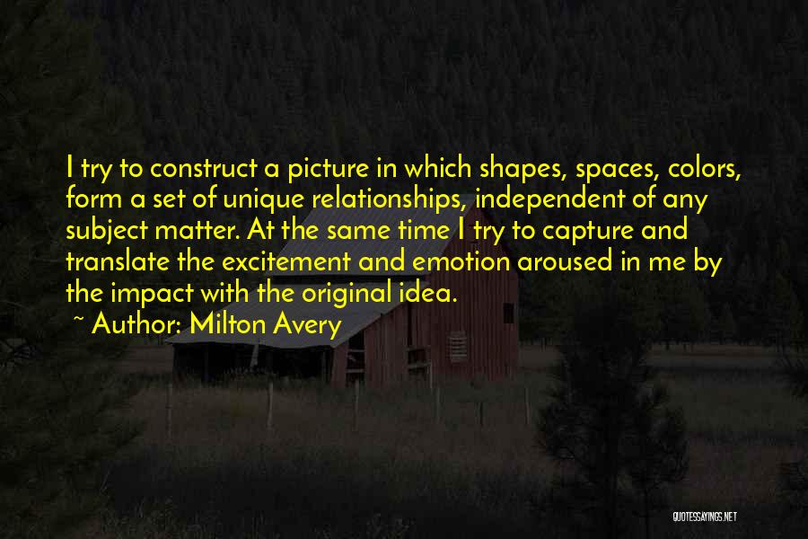 Milton Avery Quotes 2052125