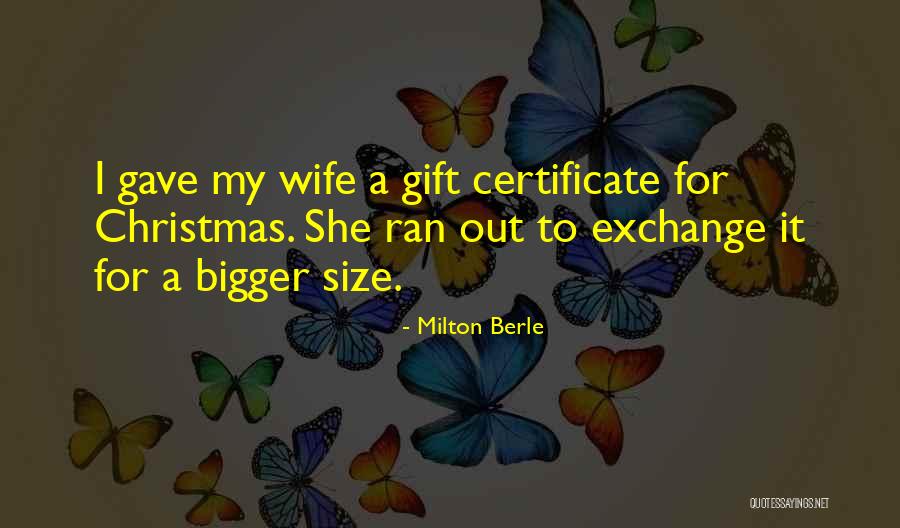 Milton Berle Quotes 1431415