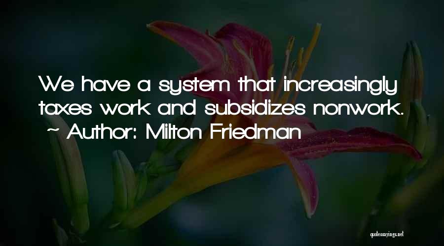 Milton Friedman Quotes 1243241