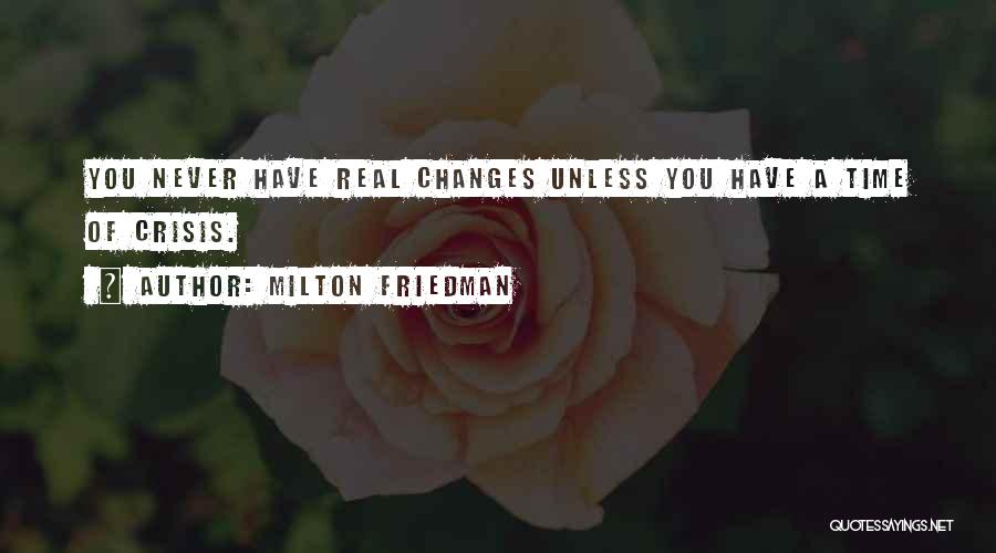 Milton Friedman Quotes 1343029