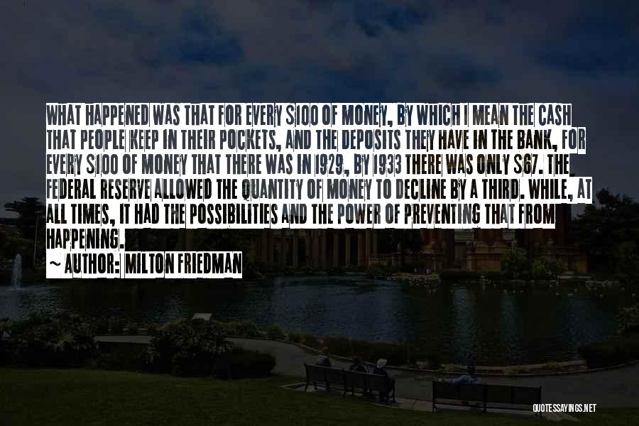 Milton Friedman Quotes 1967321