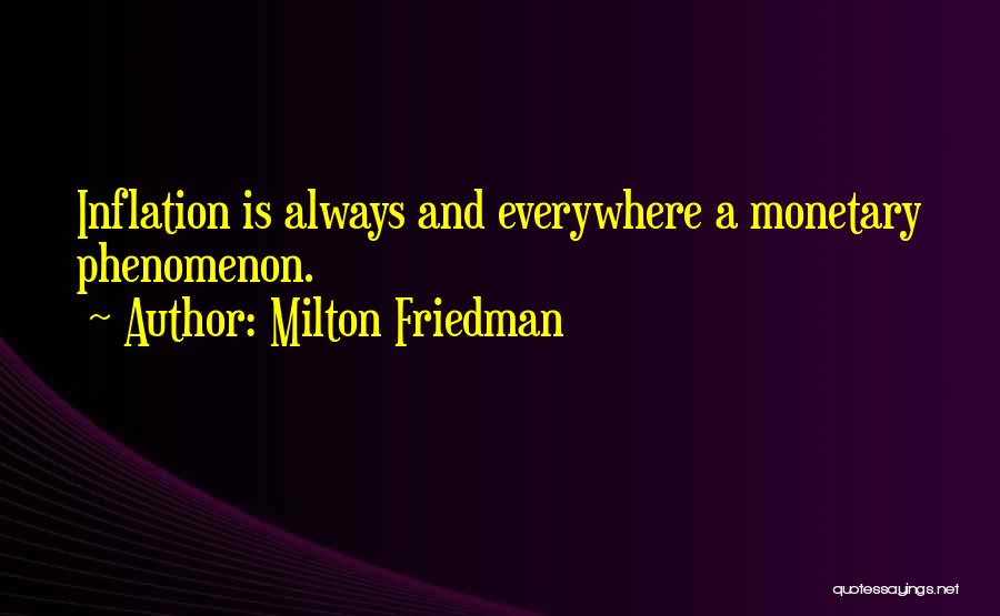 Milton Friedman Quotes 1979672