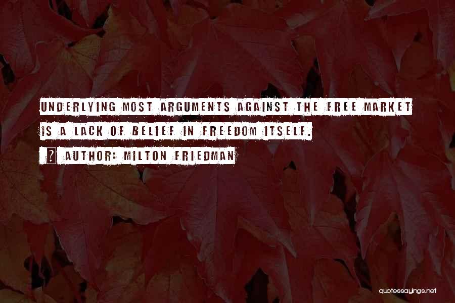 Milton Friedman Quotes 2187251