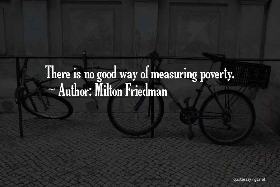 Milton Friedman Quotes 231077