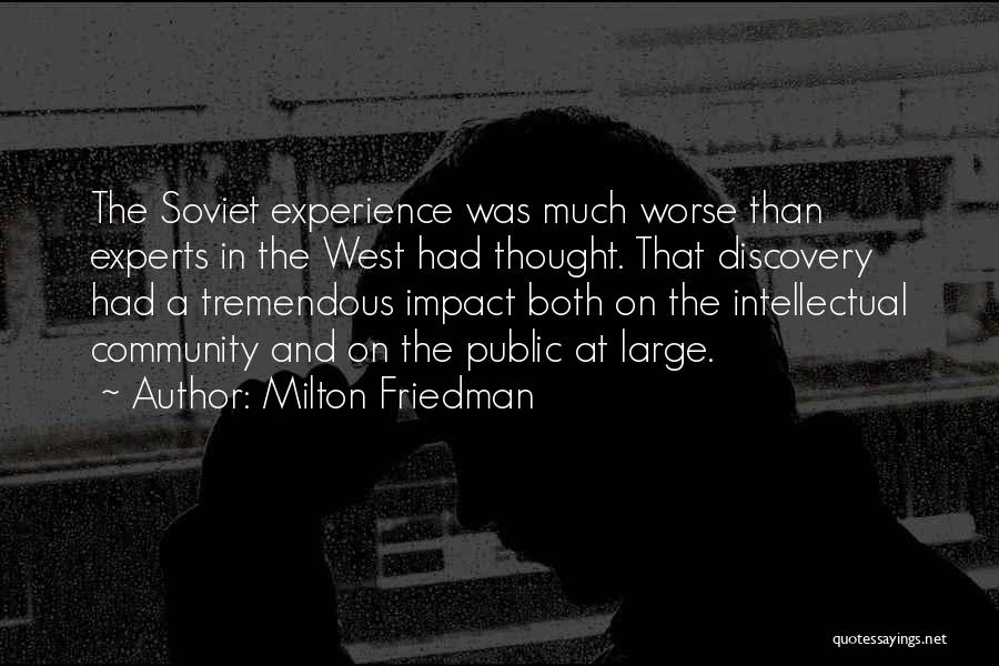 Milton Friedman Quotes 612537