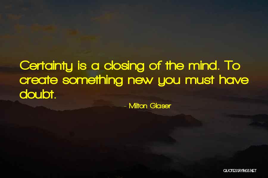 Milton Glaser Quotes 106794 Milton Glaser Quotes 106794