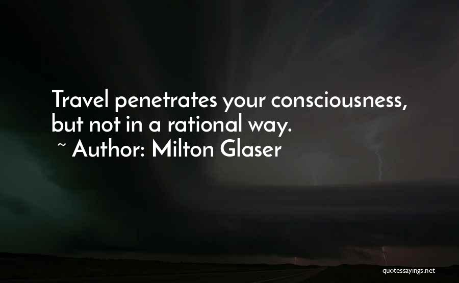 Milton Glaser Quotes 1276785