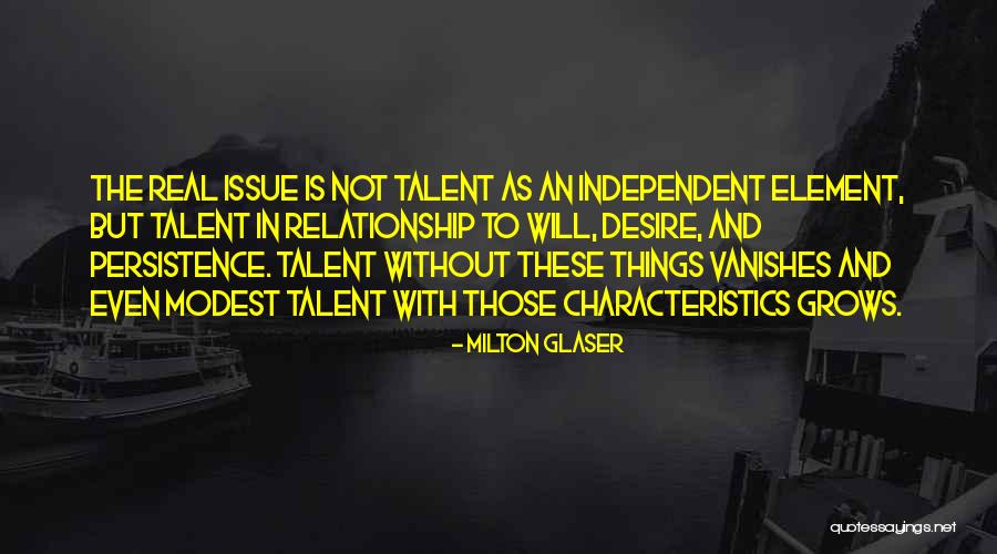 Milton Glaser Quotes 1868178 Milton Glaser Quotes 1868178