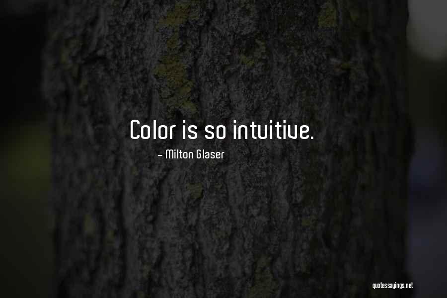 Milton Glaser Quotes 2150727 Milton Glaser Quotes 2150727