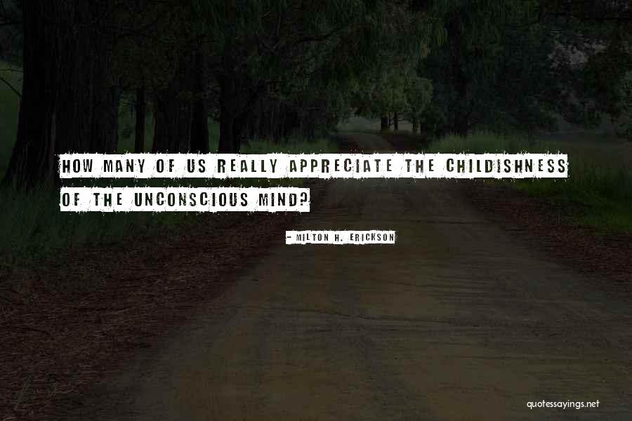 Milton H. Erickson Quotes 1039843 Milton H. Erickson Quotes 1039843