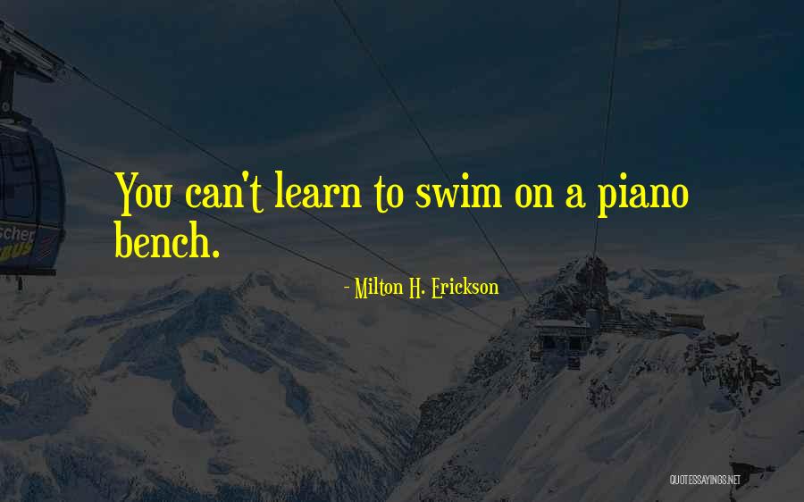 Milton H. Erickson Quotes 1220058 Milton H. Erickson Quotes 1220058