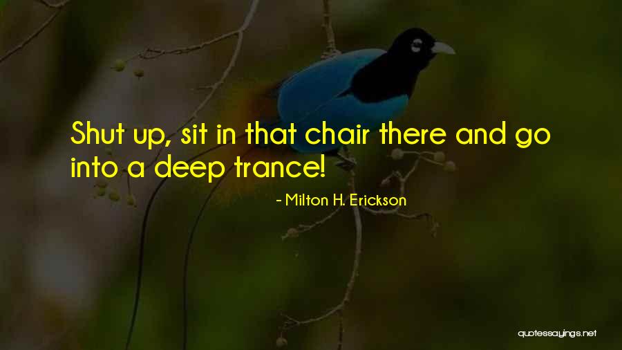 Milton H. Erickson Quotes 1251982 Milton H. Erickson Quotes 1251982