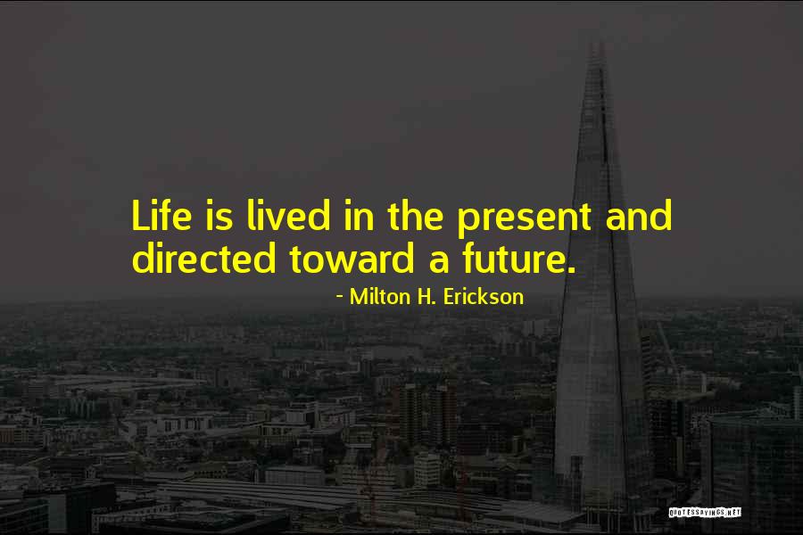Milton H. Erickson Quotes 1391140 Milton H. Erickson Quotes 1391140
