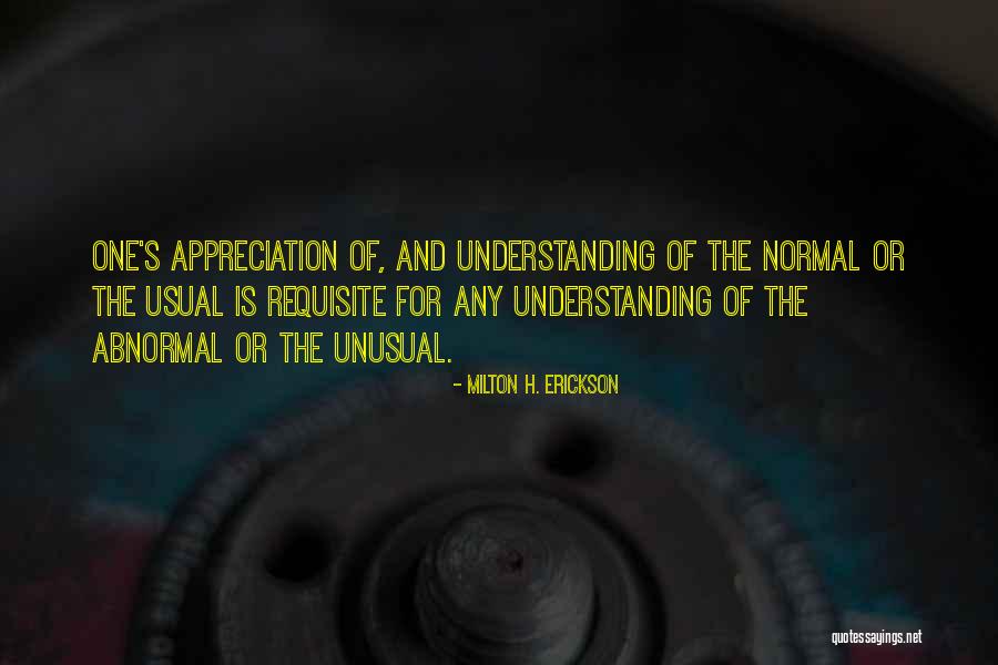 Milton H. Erickson Quotes 1552422 Milton H. Erickson Quotes 1552422