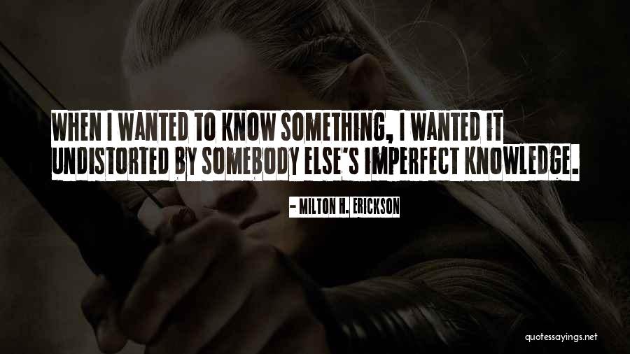 Milton H. Erickson Quotes 1637793 Milton H. Erickson Quotes 1637793