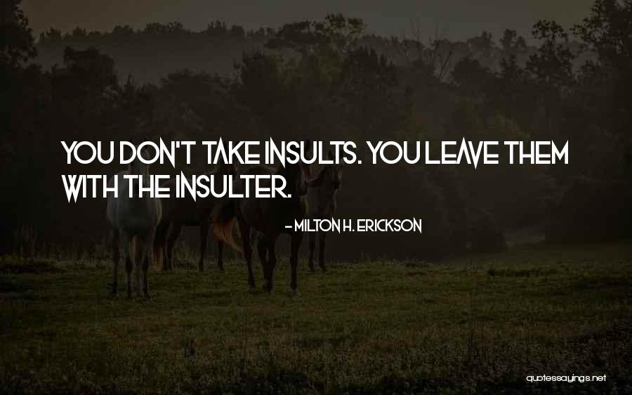 Milton H. Erickson Quotes 889559 Milton H. Erickson Quotes 889559