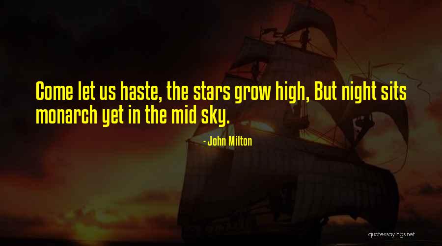 Milton High Quotes By John Milton Milton High Quotes By John Milton