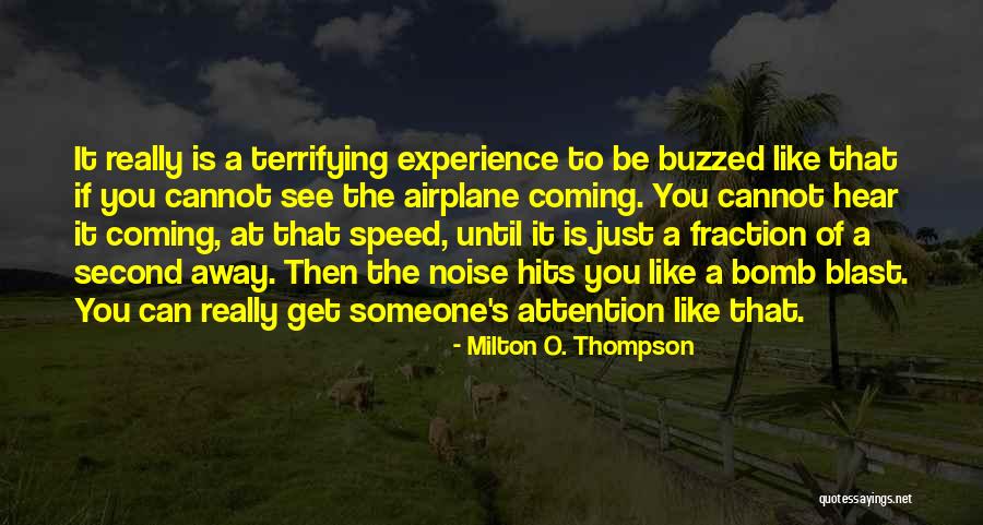 Milton O. Thompson Quotes 497733 Milton O. Thompson Quotes 497733