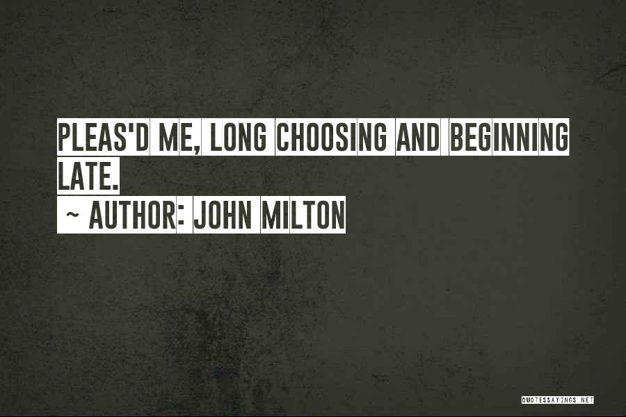 Milton Paradise Lost Book 9 Quotes By John Milton