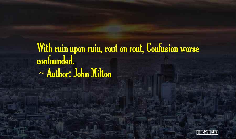 Milton Paradise Lost Book 9 Quotes By John Milton