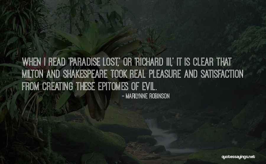 Milton Paradise Lost Quotes By Marilynne Robinson Milton Paradise Lost Quotes By Marilynne Robinson