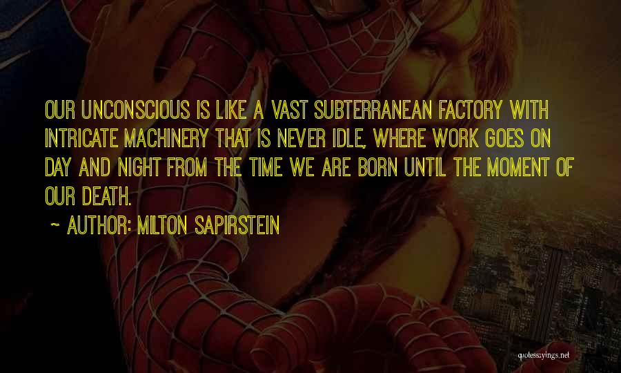 Milton Sapirstein Quotes 2103692