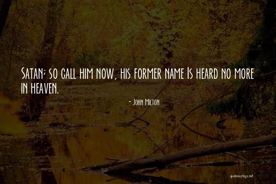 Milton Satan Quotes By John Milton Milton Satan Quotes By John Milton