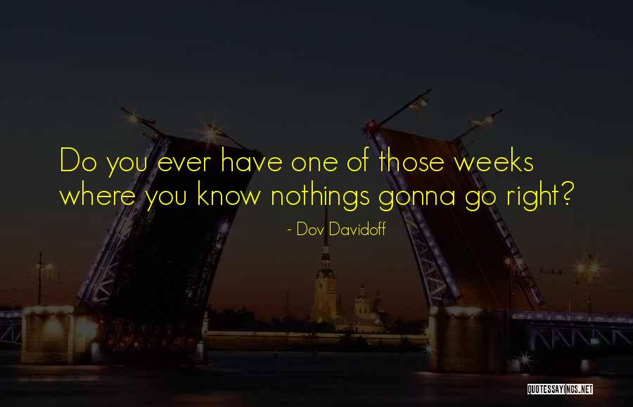 Miltonic Quotes By Dov Davidoff Miltonic Quotes By Dov Davidoff